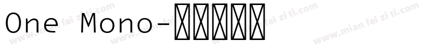 One Mono字体转换